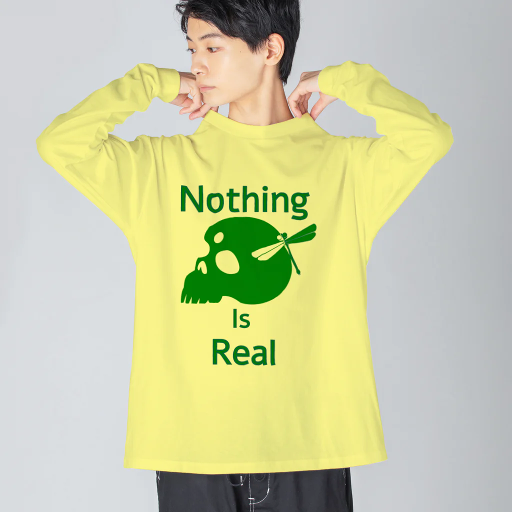 『NG （Niche・Gate）』ニッチゲート-- IN SUZURIのNothing Is Real.（緑） Big Long Sleeve T-Shirt