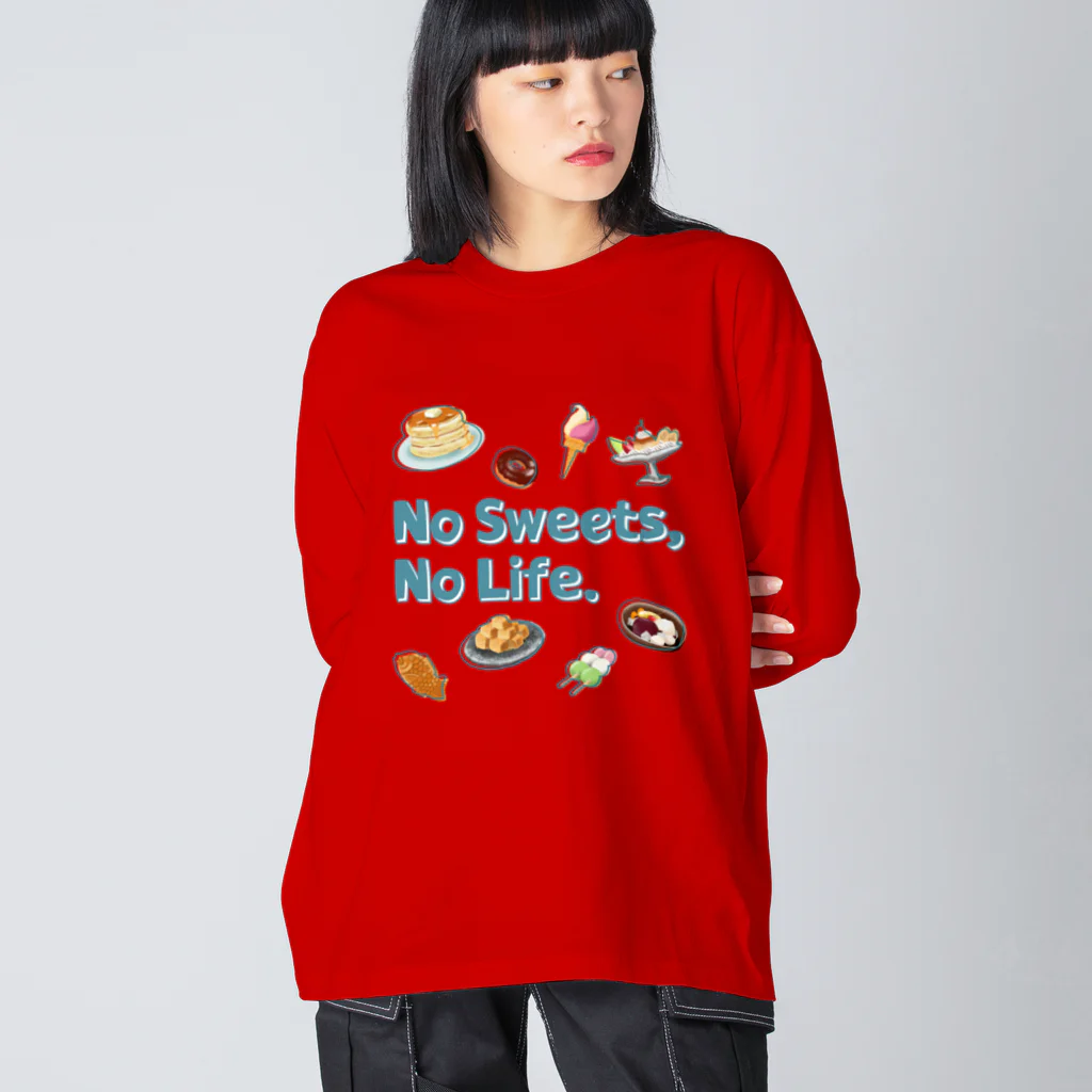 SU-KUのNo Sweets,No Life. Big Long Sleeve T-Shirt