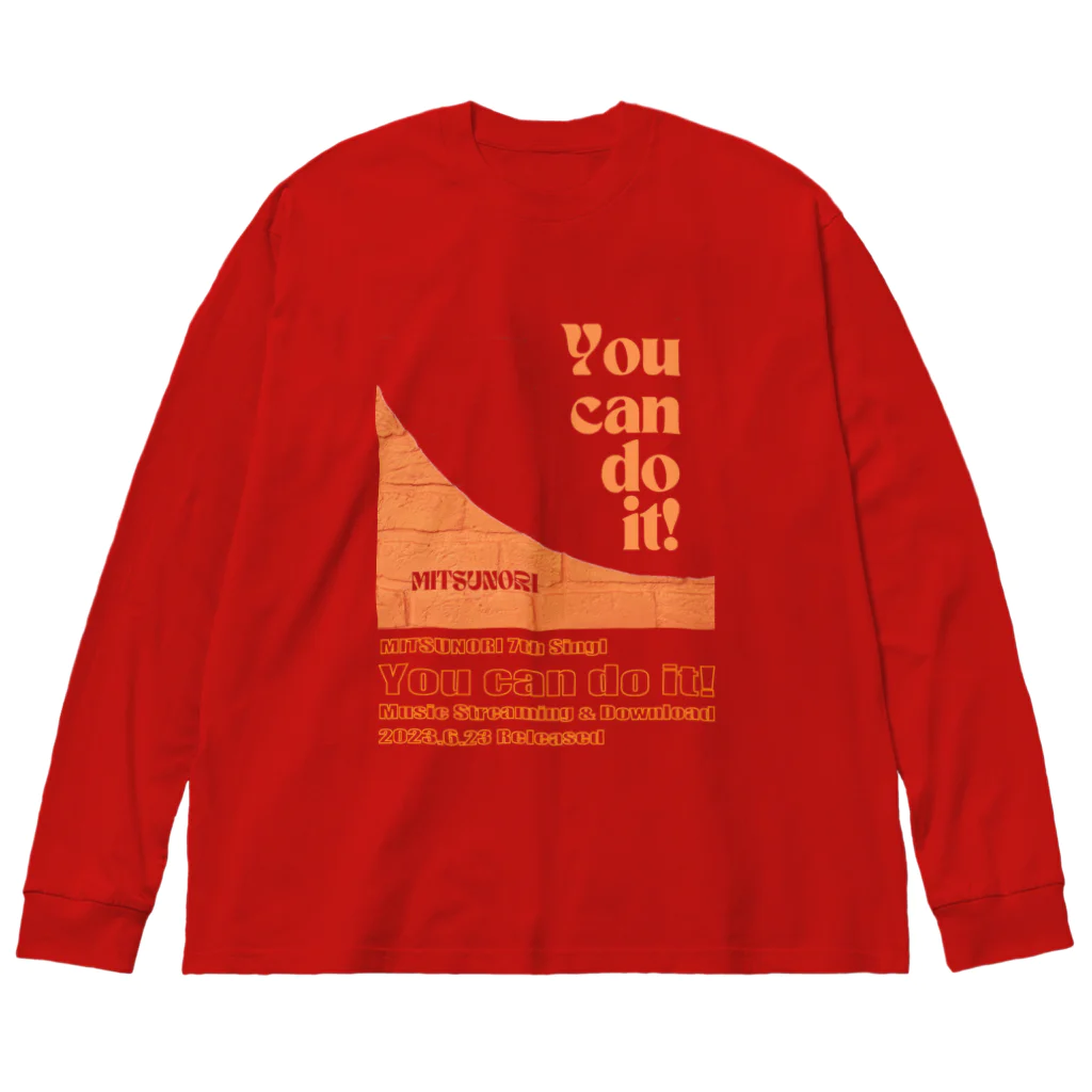 MITSUNORI OFFICIAL SHOPのYou can do it! Big Long Sleeve T-Shirt