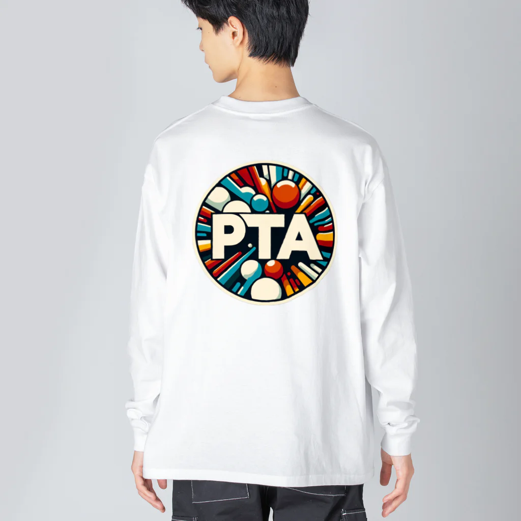 PTA役員のお店のPTA Big Long Sleeve T-Shirt