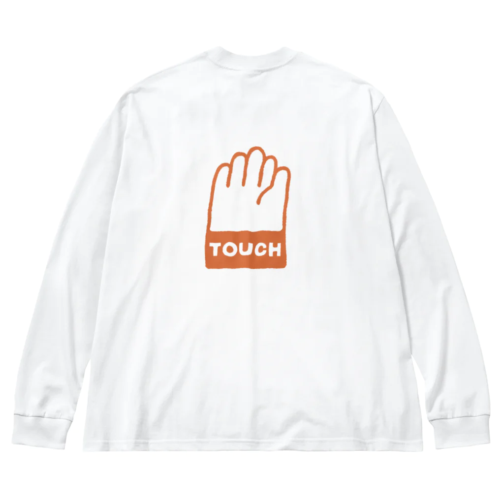 touch_のTOUCH Big Long Sleeve T-Shirt