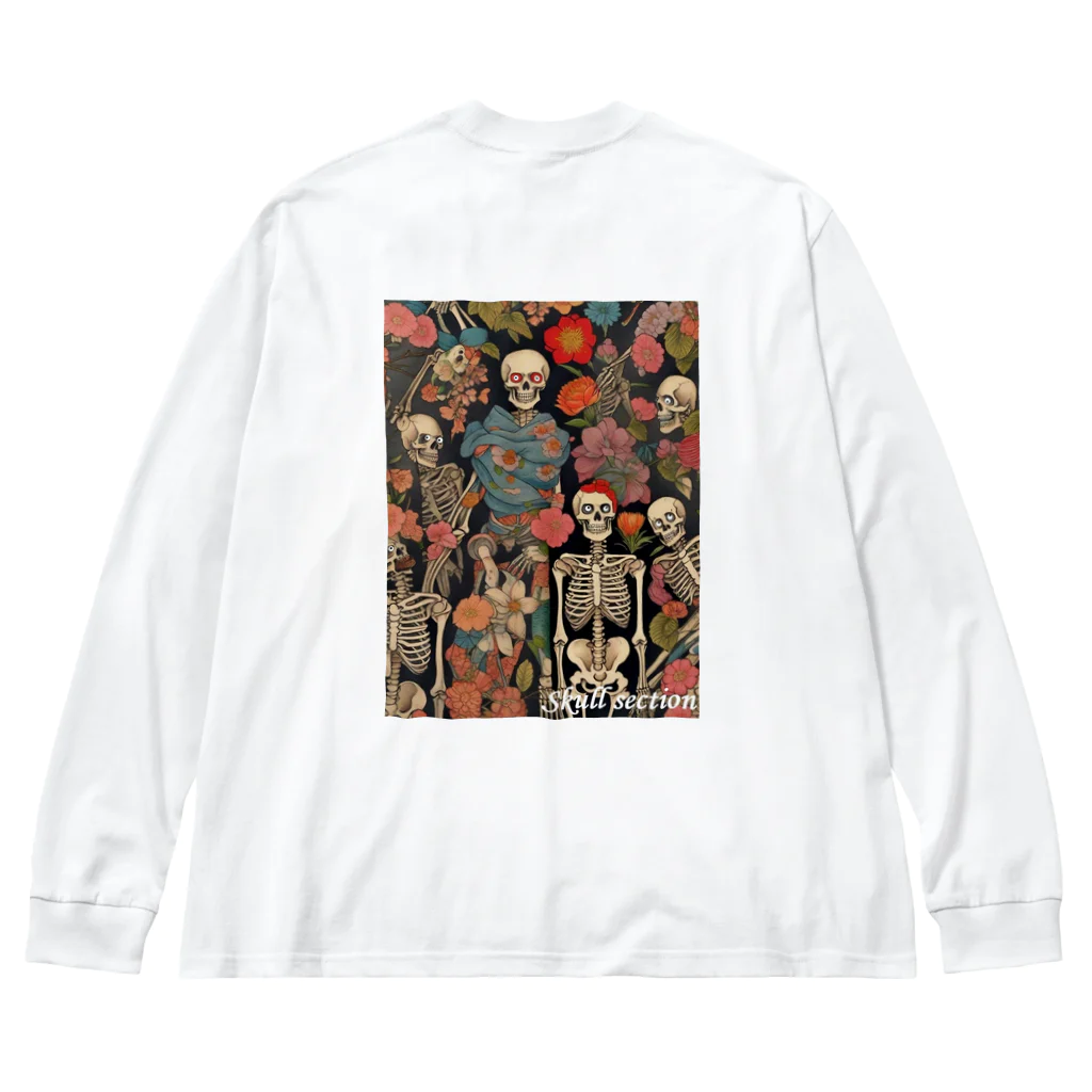 Skull sectionのドクロと花 Big Long Sleeve T-Shirt