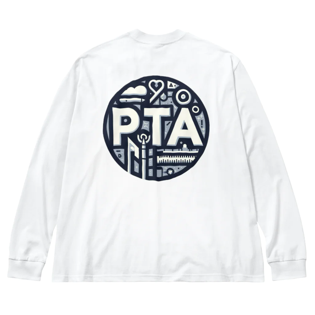 PTA役員のお店のPTA Big Long Sleeve T-Shirt