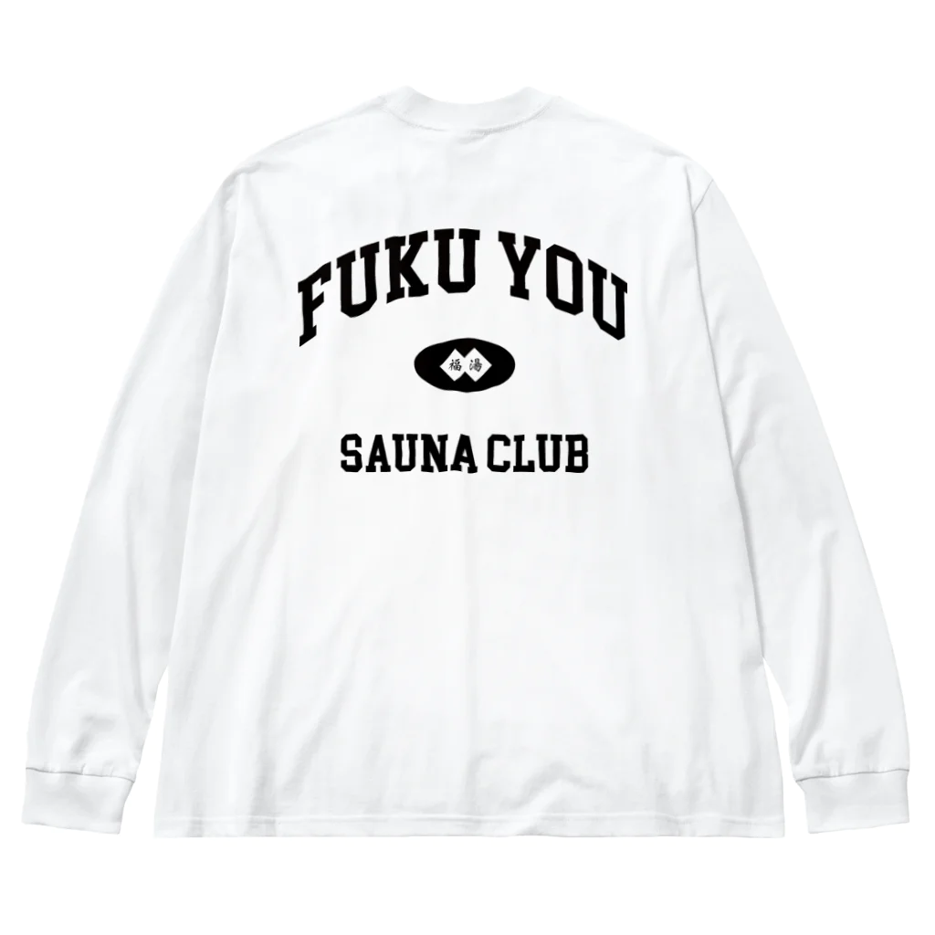 FUKU YOU ネオサウナギアのFUKUYOU(福湯)漢字ロゴ ビッグシルエットロングスリーブTシャツ