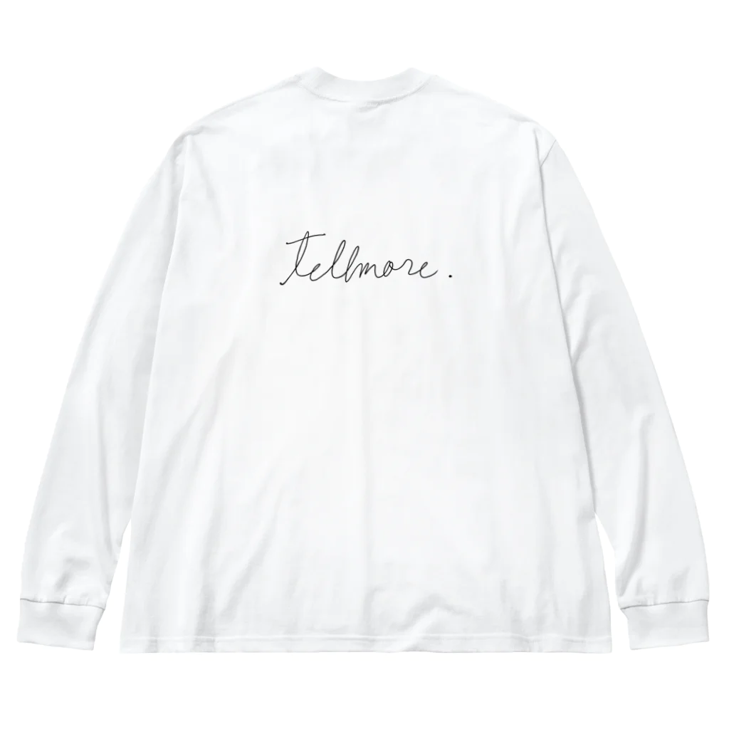 tellmore official shop suzuri店のtellmore support us ビッグシルエットTEE ビッグシルエットロングスリーブTシャツ