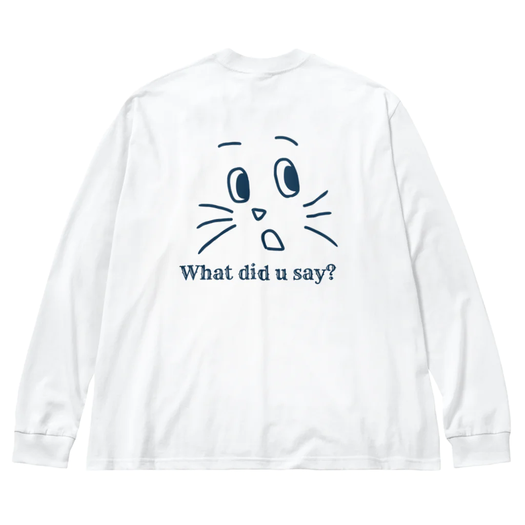 山口屋ニューヨークのえ？なんて言ったの？ Big Long Sleeve T-Shirt