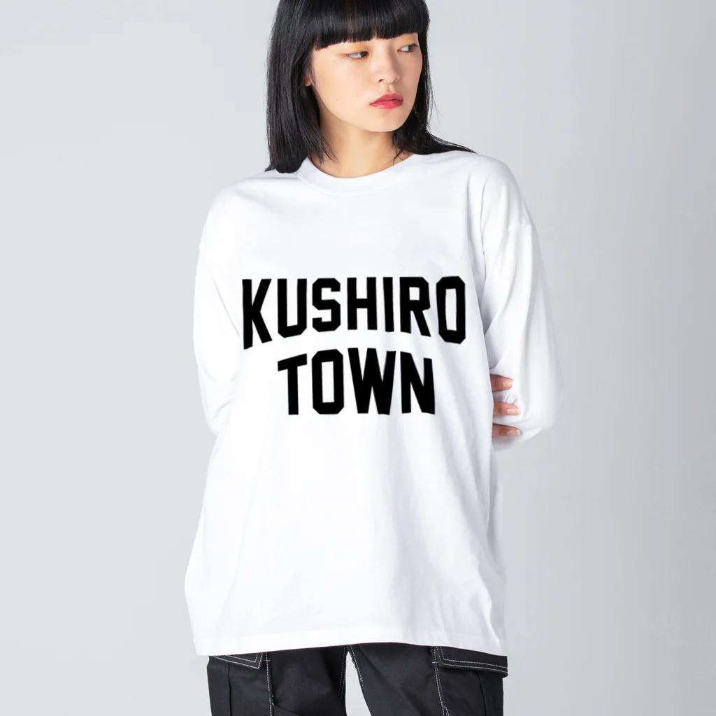 JIMOTOE Wear Local Japanの釧路町 KUSHIRO TOWN ビッグシルエットロングスリーブTシャツ