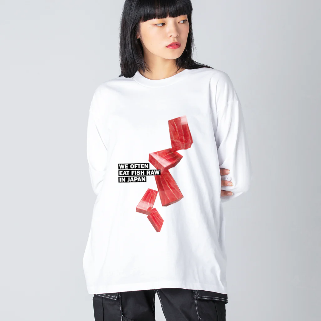 LONESOME TYPE ススの日本ではしばしば魚を生で食べる（まぐろ） ビッグシルエットロングスリーブTシャツ