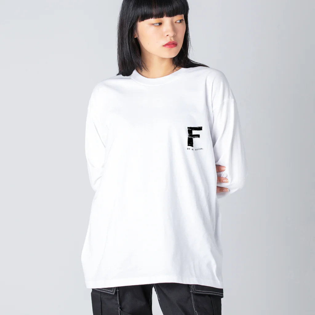 noisie_jpの【F】イニシャル × Be a noise. Big Long Sleeve T-Shirt