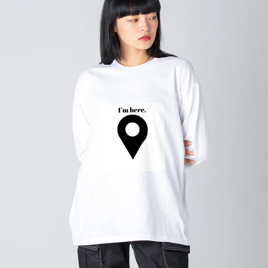 Sounds Focus&RelaxのI’ｍ here. Big Long Sleeve T-Shirt