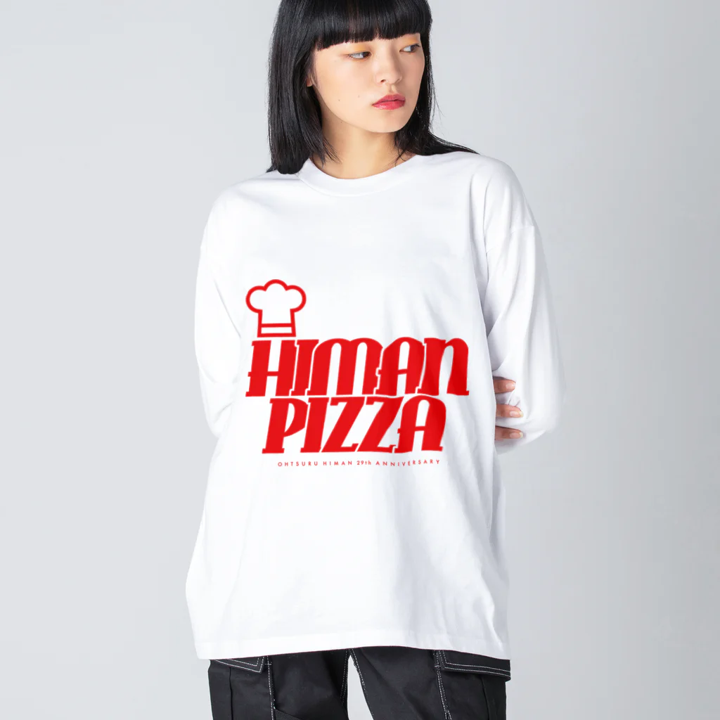 ママタルト 大鶴肥満のHIMANPIZZA Big Long Sleeve T-Shirt