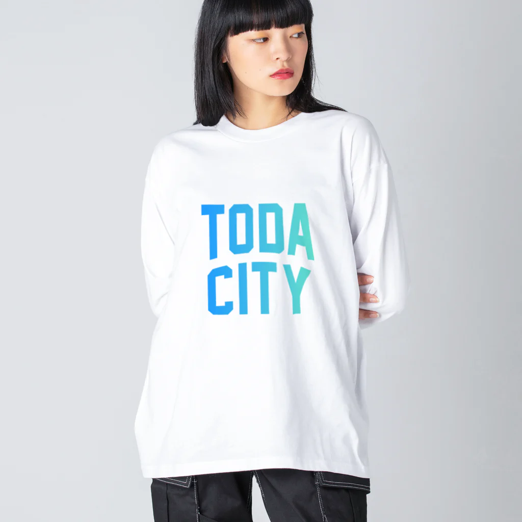 JIMOTO Wear Local Japanの戸田市 TODA CITY Big Long Sleeve T-Shirt