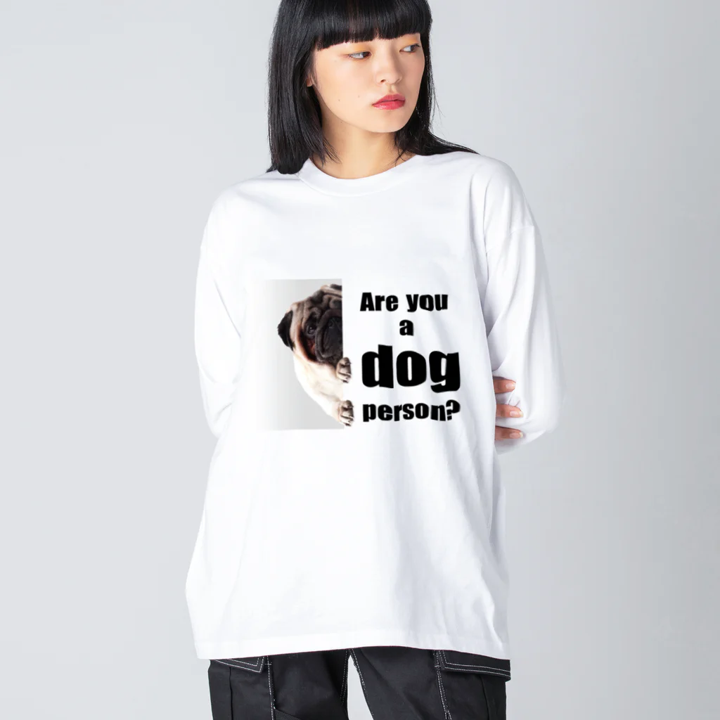 松や SUZURI店のあなたは犬派？ ビッグシルエットロングスリーブTシャツ