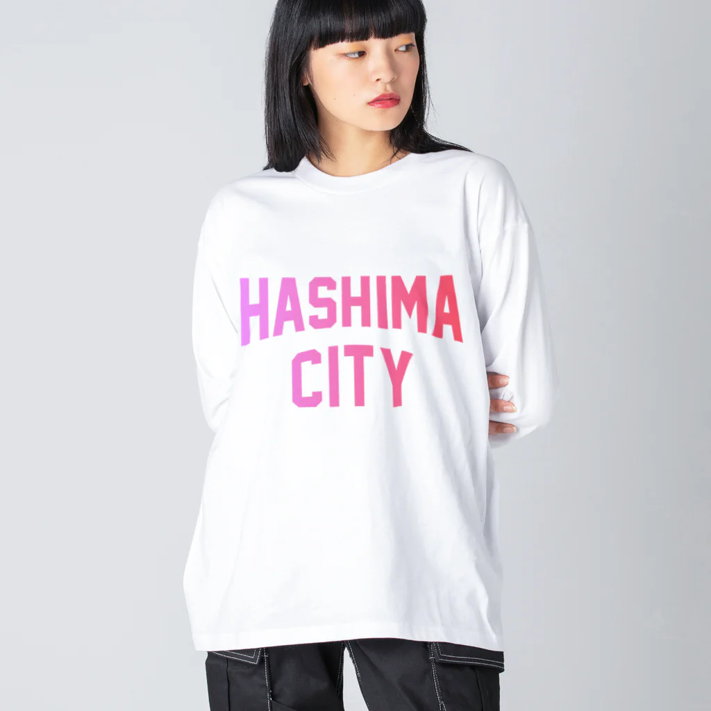 JIMOTOE Wear Local Japanの羽島市 HASHIMA CITY Big Long Sleeve T-Shirt