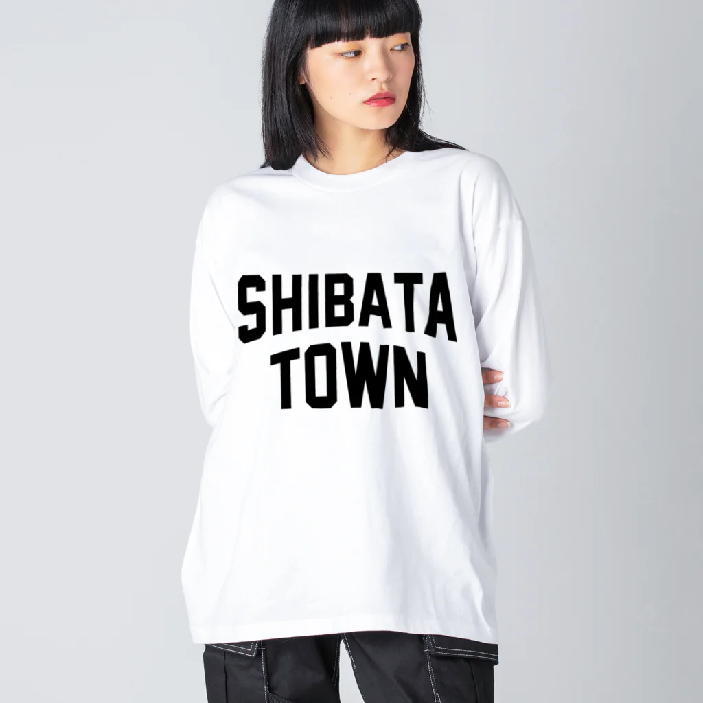 JIMOTOE Wear Local Japanの柴田町 SHIBATA TOWN Big Long Sleeve T-Shirt
