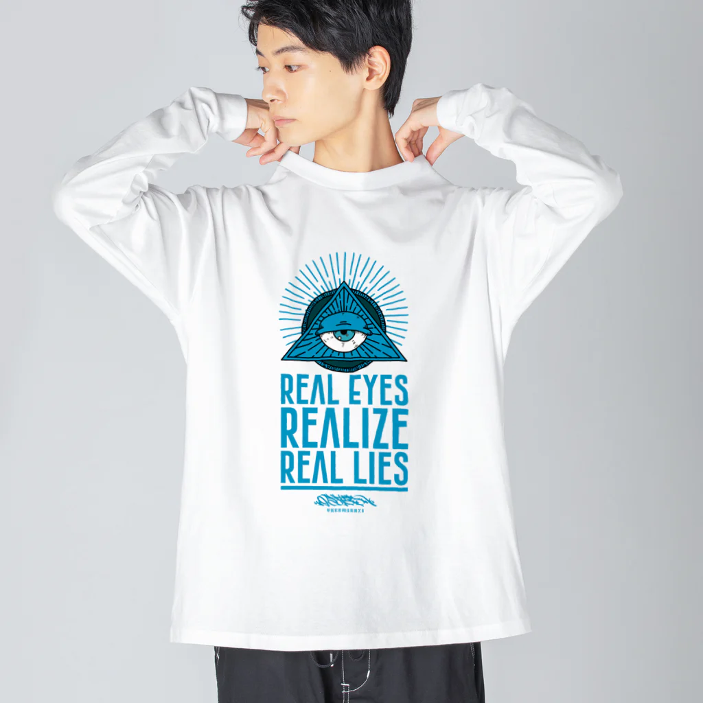 うぉーるのとこのREAL EYES REALIZE REAL LIES (BLUE ver.) ビッグシルエットロングスリーブTシャツ