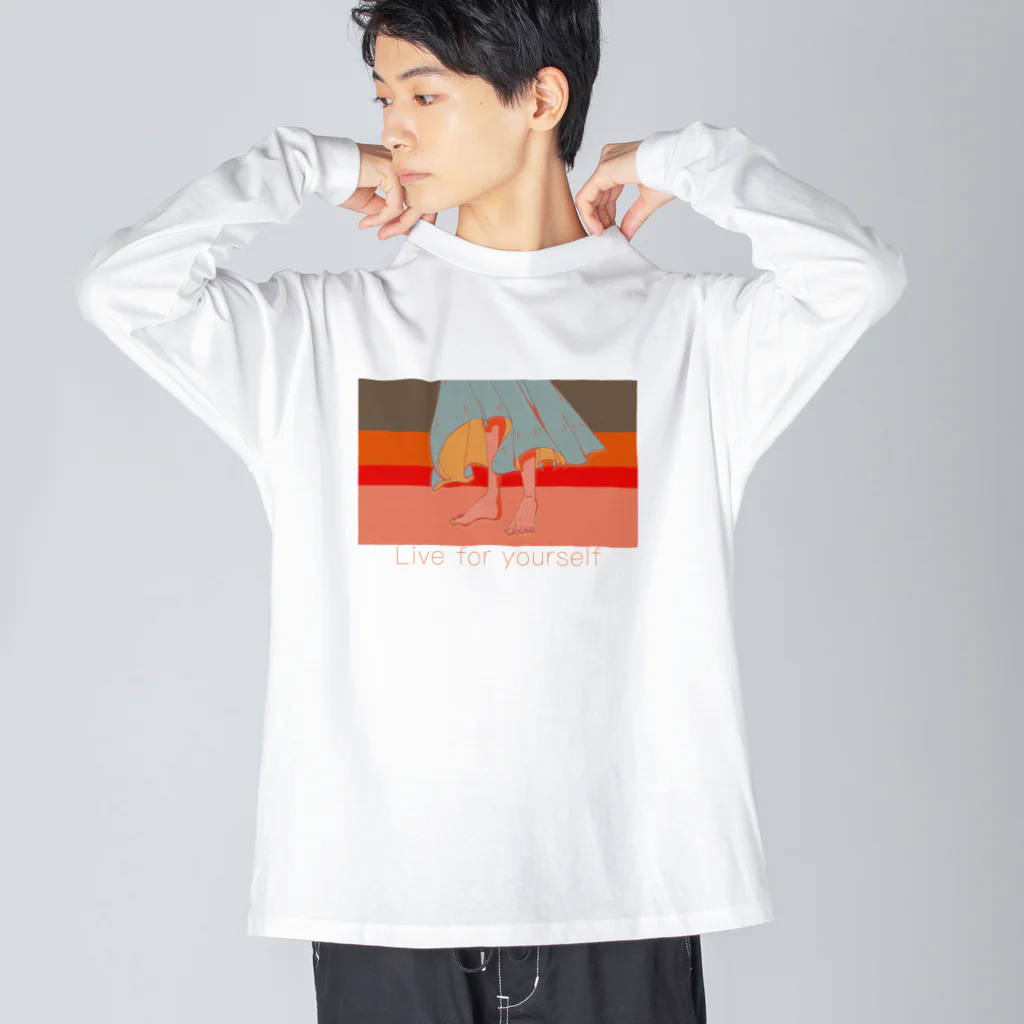 もと。のlive for yourself ビッグシルエットロングスリーブTシャツ