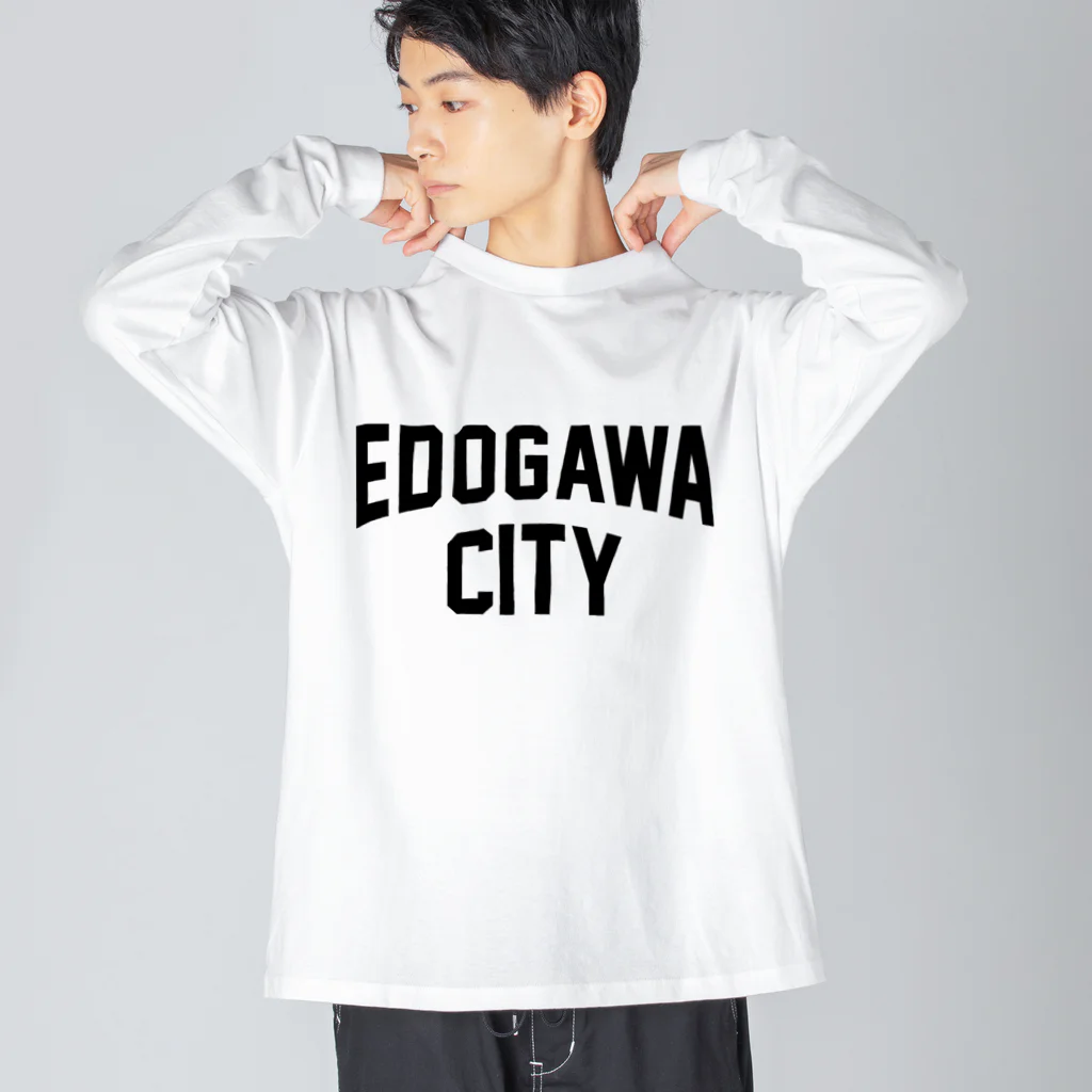 JIMOTOE Wear Local Japanの江戸川区 EDOGAWA CITY ロゴブラック ビッグシルエットロングスリーブTシャツ