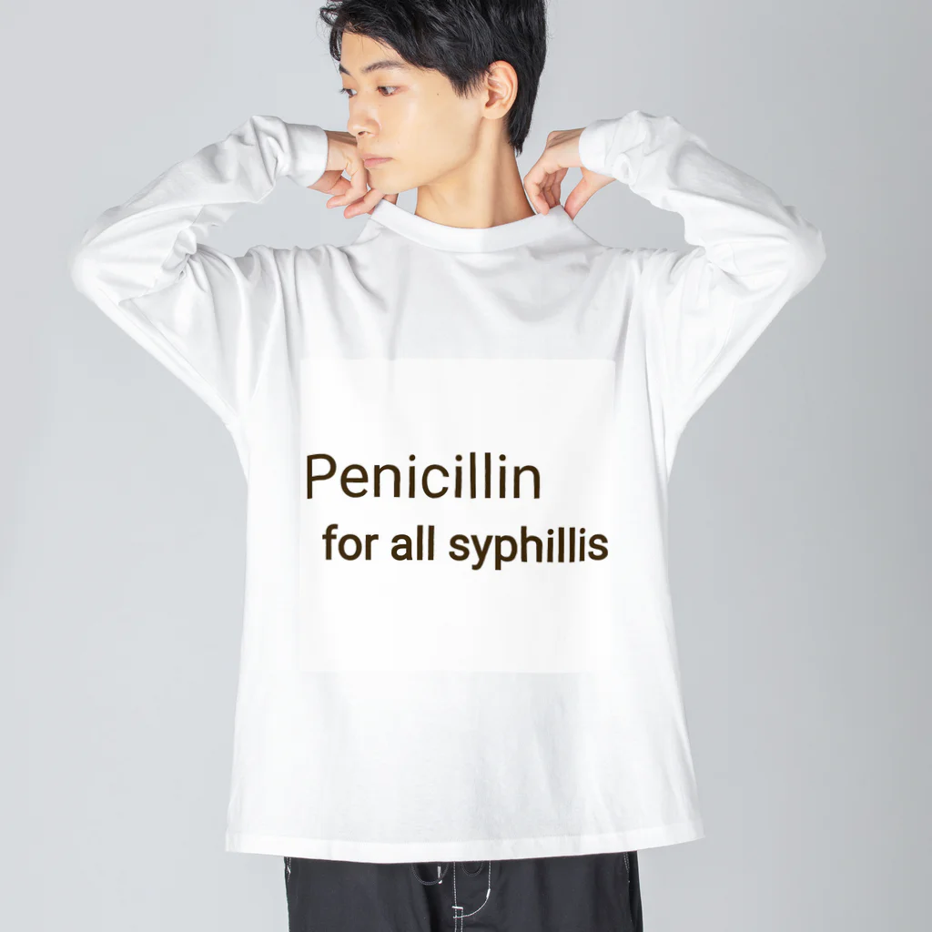 かんちゃんストロングスタイルのPENICILLIN for all syphilis ビッグシルエットロングスリーブTシャツ