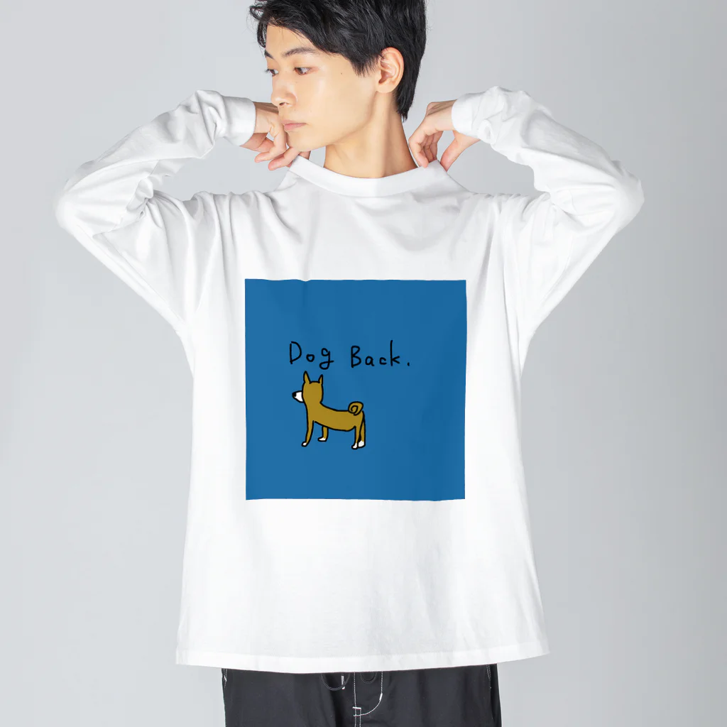 エノいラクガキのDog Back  ビッグシルエットロングスリーブTシャツ