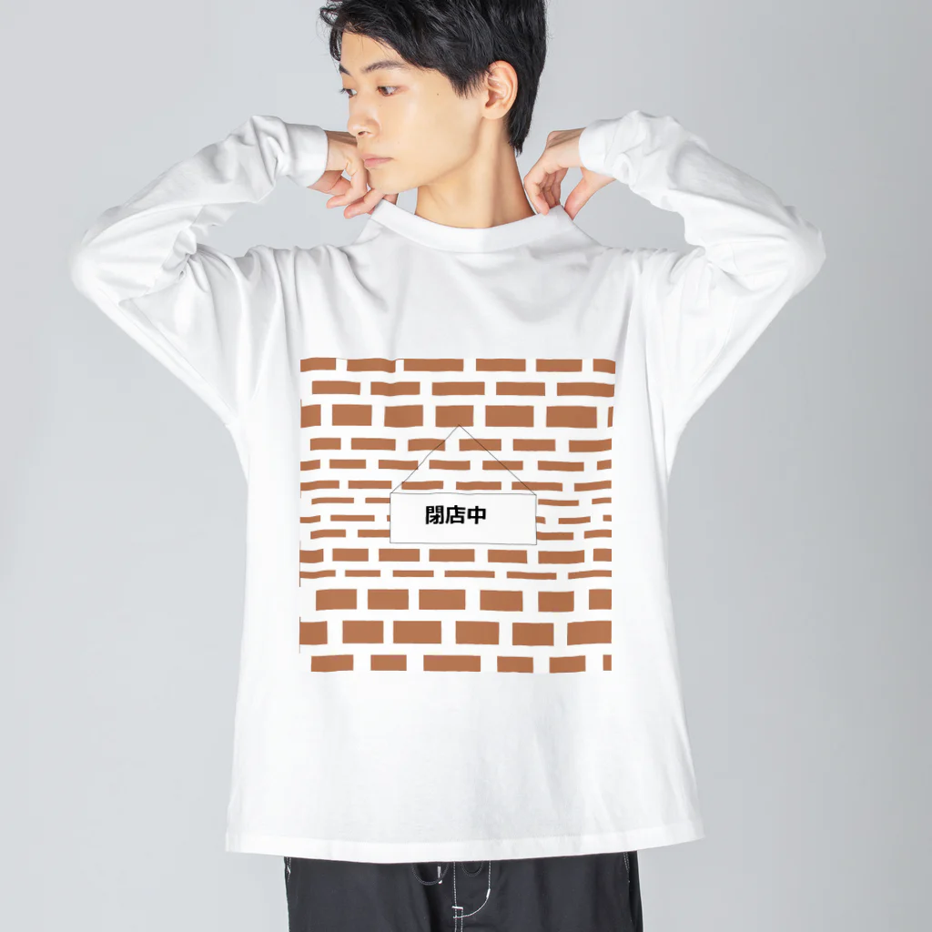 CHIKUSHOの閉店中Tシャツ Big Long Sleeve T-Shirt