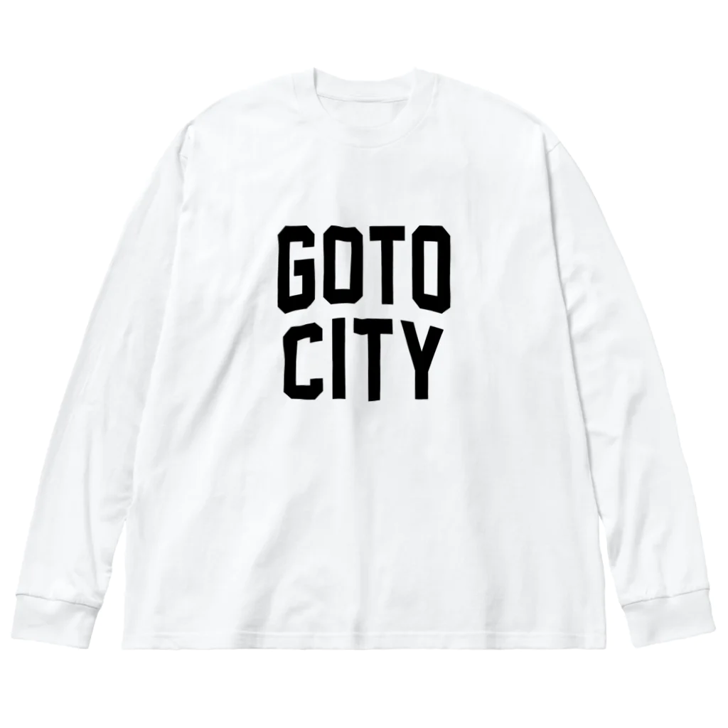 JIMOTO Wear Local Japanの五島市 GOTO CITY ビッグシルエットロングスリーブTシャツ