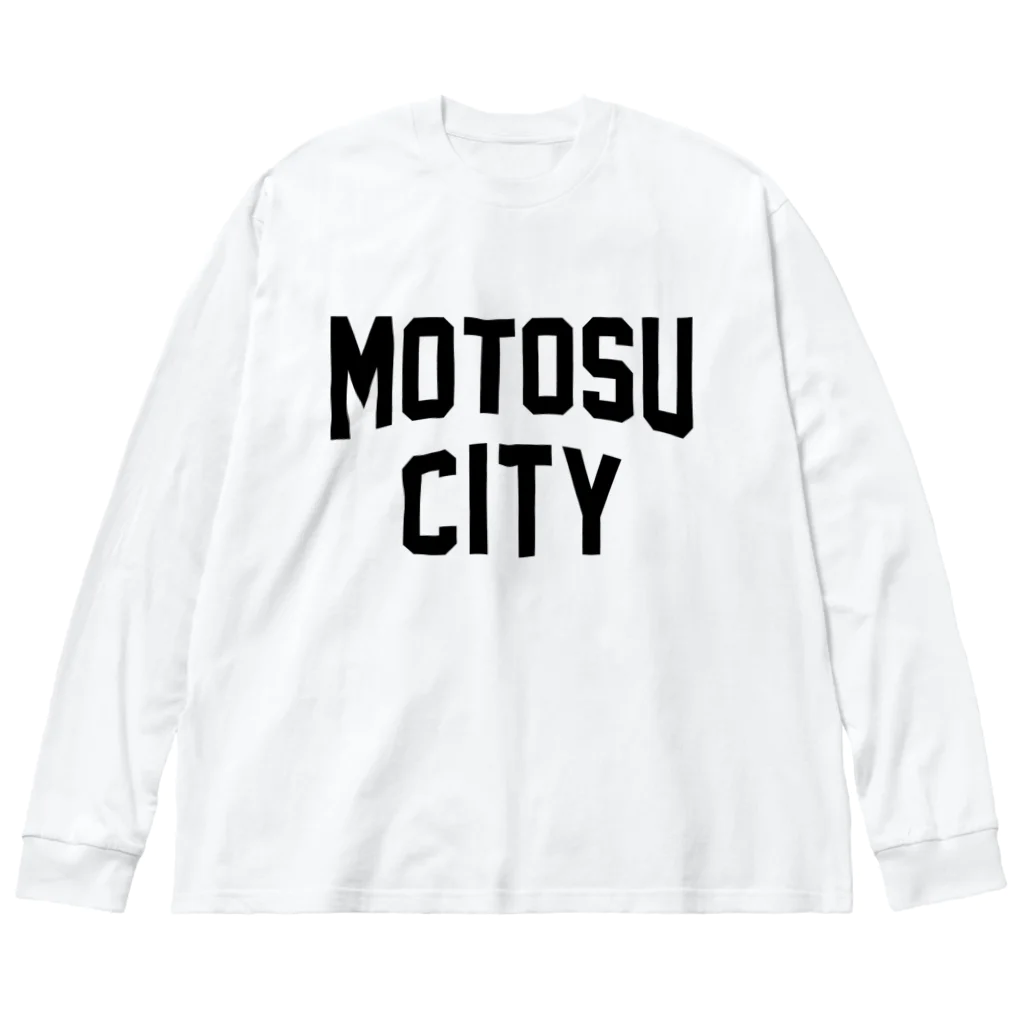JIMOTOE Wear Local Japanの本巣市 MOTOSU CITY Big Long Sleeve T-Shirt