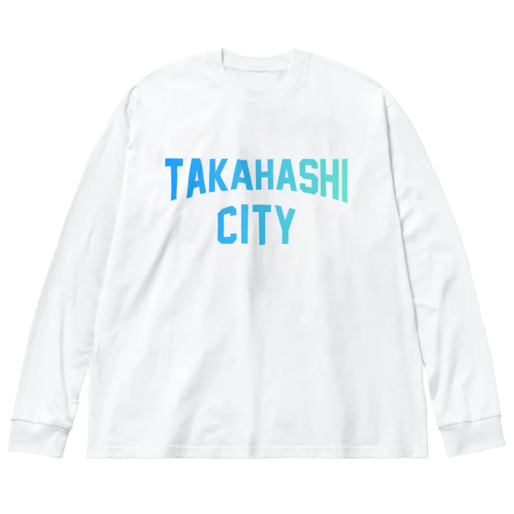 JIMOTOE Wear Local Japanの高梁市 TAKAHASHI CITY ビッグシルエットロングスリーブTシャツ