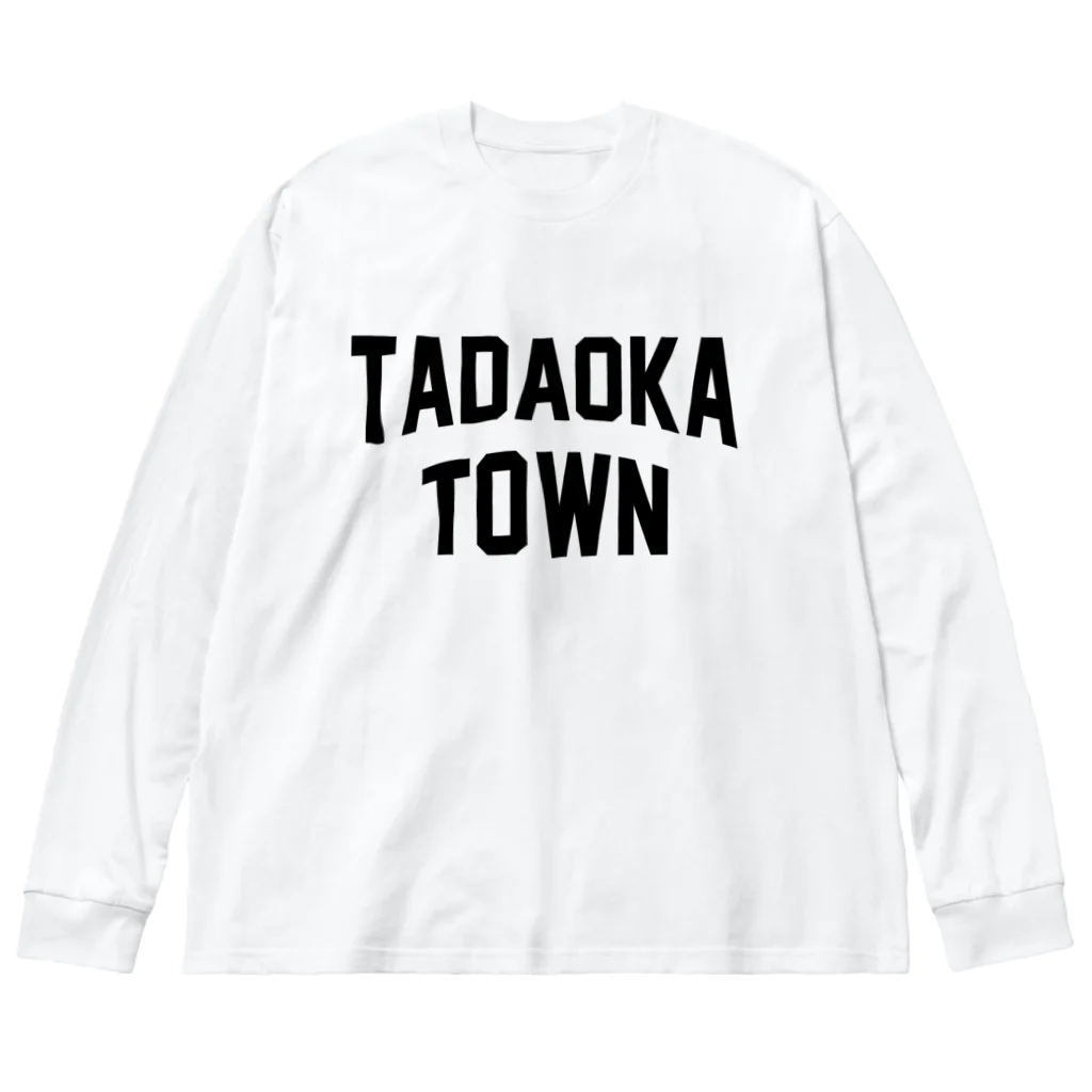 JIMOTOE Wear Local Japanの忠岡町 TADAOKA TOWN Big Long Sleeve T-Shirt