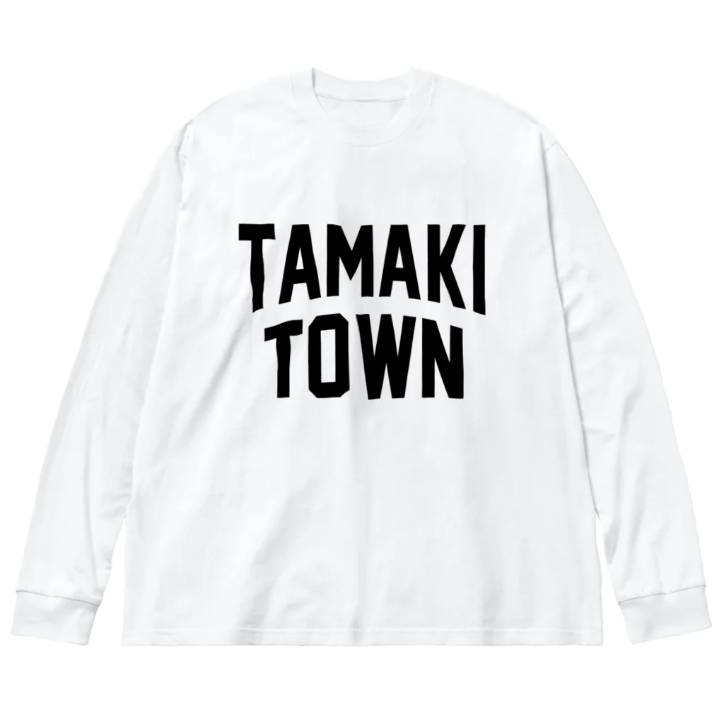 JIMOTOE Wear Local Japanの玉城町 TAMAKI TOWN Big Long Sleeve T-Shirt