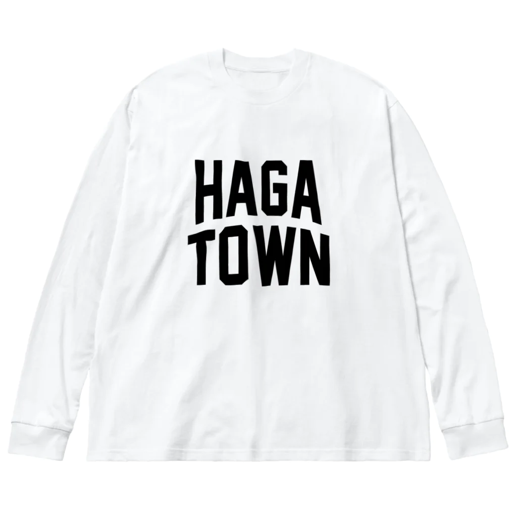 JIMOTOE Wear Local Japanの芳賀町 HAGA TOWN Big Long Sleeve T-Shirt