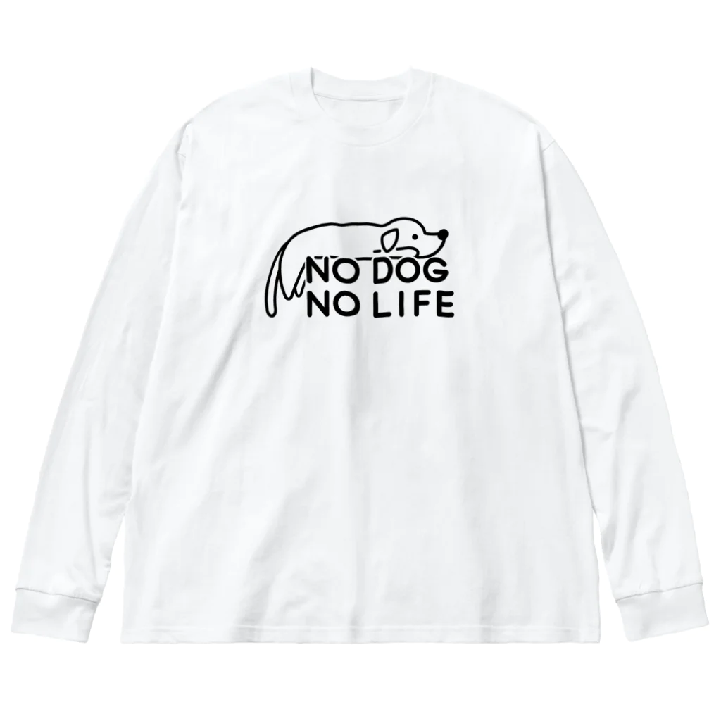 ぽぴーぴぽーのNO DOG NO LIFE  Big Long Sleeve T-Shirt