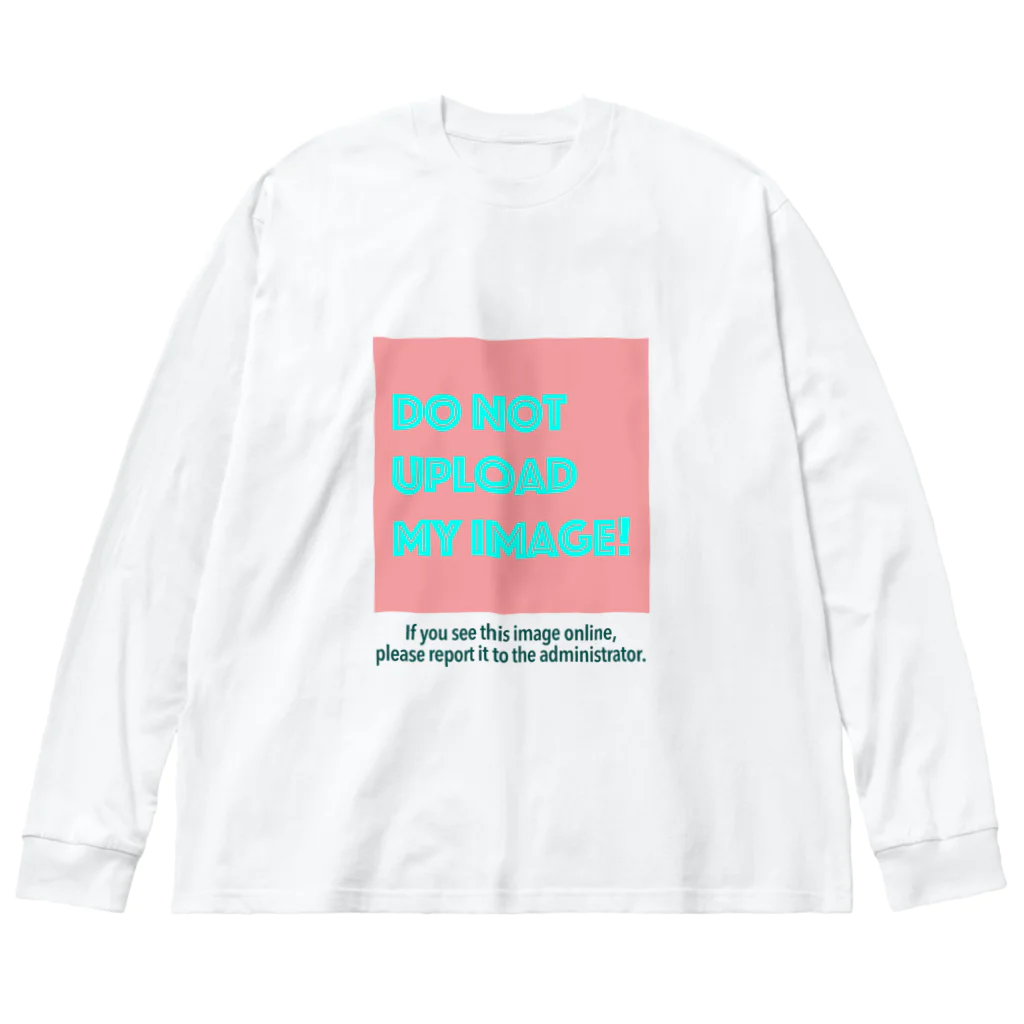 やきとりいの　DoNotUploadMyImage_Big ビッグシルエットロングスリーブTシャツ