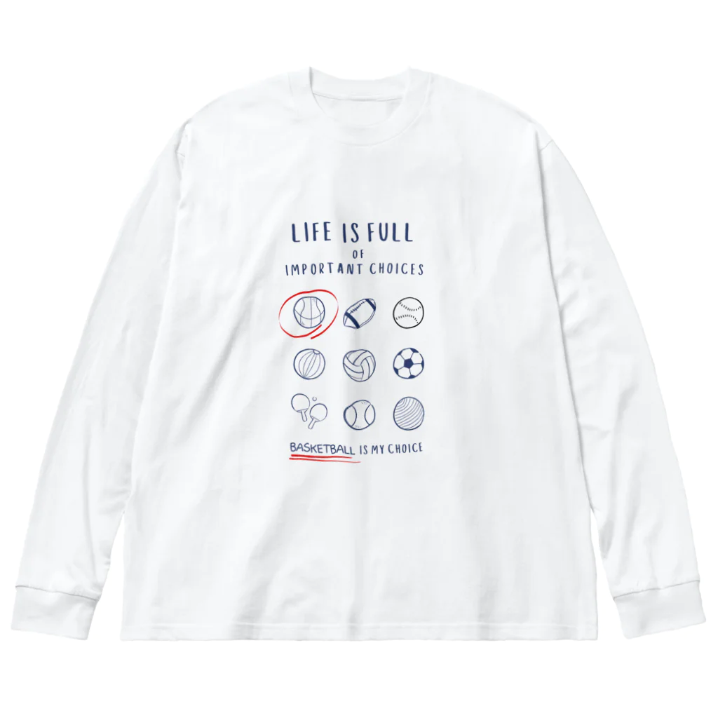 jamfish_goodiesのCHOICEバスケ Big Long Sleeve T-Shirt