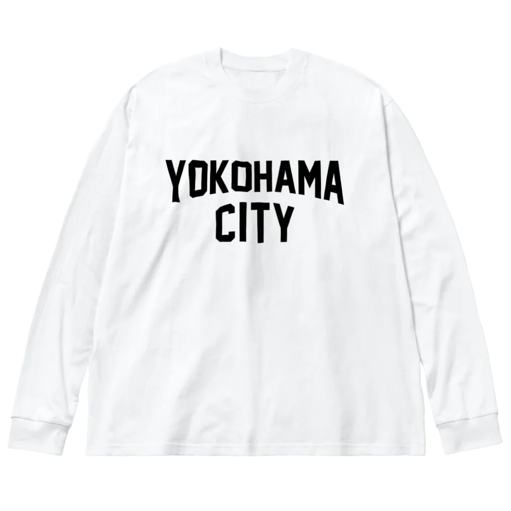 JIMOTO Wear Local Japanの横浜 横浜市 YOKOHAMA CITY　 Big Long Sleeve T-Shirt