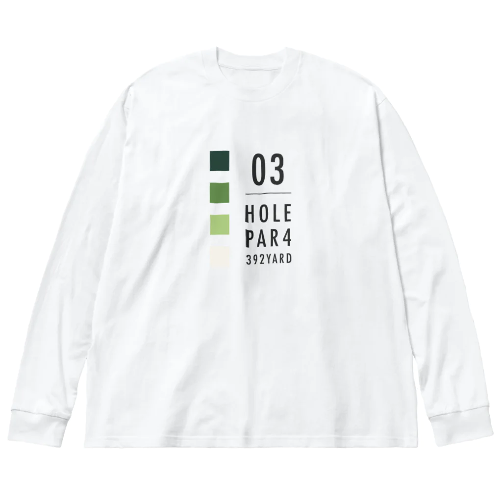 GOLF DESIGN ITEMSのHOLE.3 Par4 Big Long Sleeve T-Shirt