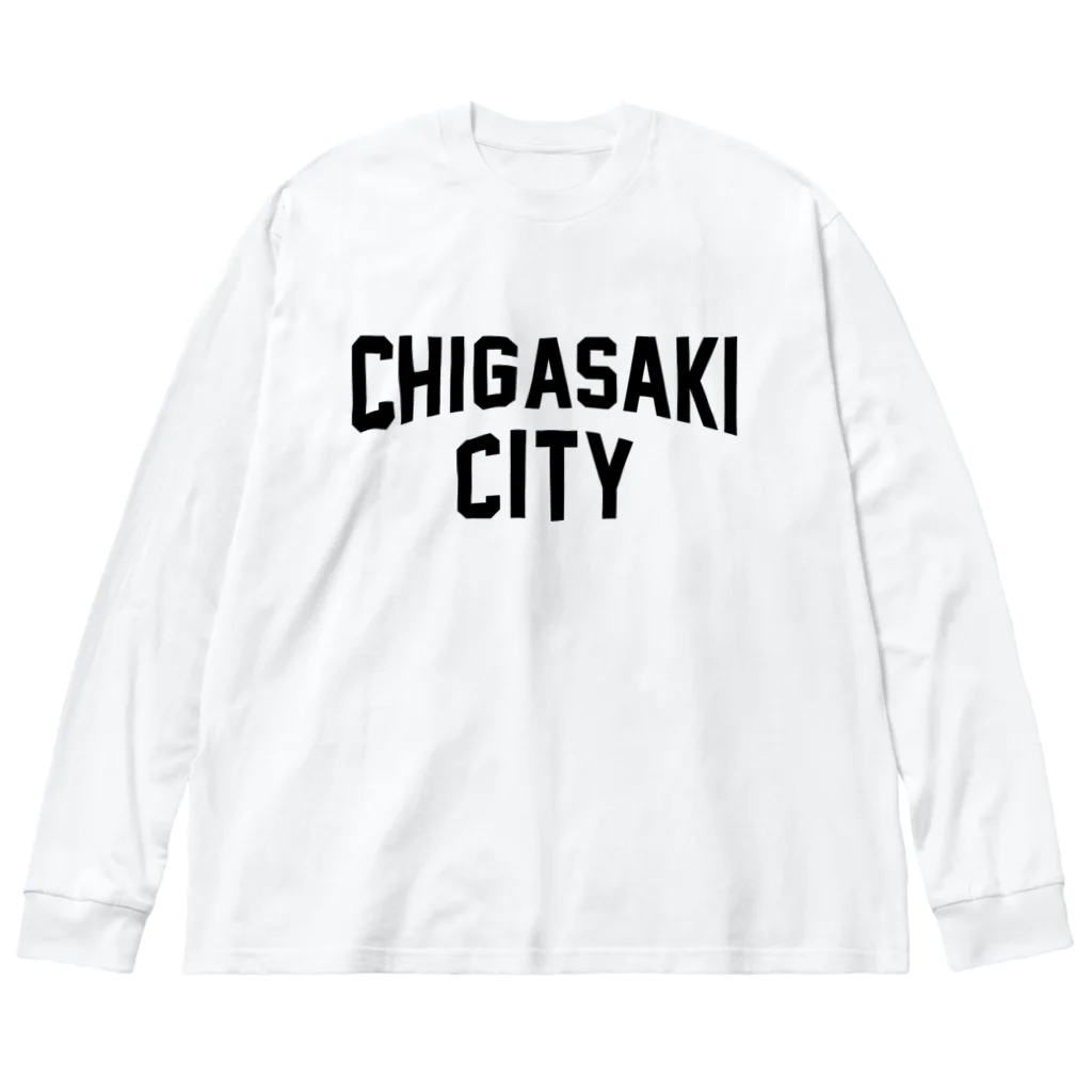 JIMOTOE Wear Local Japanの茅ヶ崎市 CHIGASAKI CITY Big Long Sleeve T-Shirt