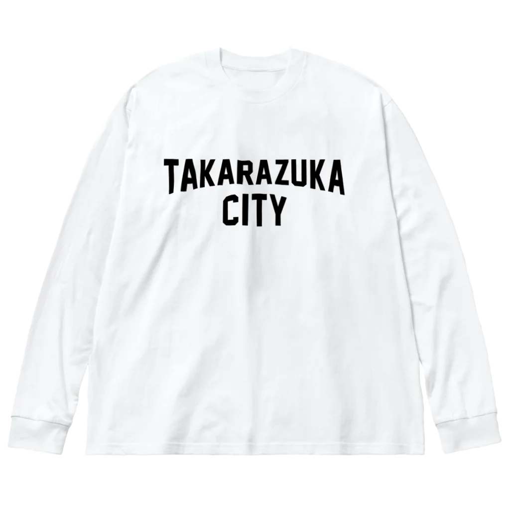 JIMOTOE Wear Local Japanの宝塚市 TAKARAZUKA CITY Big Long Sleeve T-Shirt