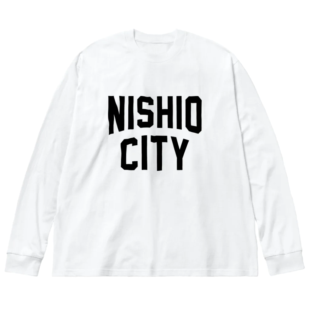 JIMOTOE Wear Local Japanの西尾市 NISHIO CITY Big Long Sleeve T-Shirt