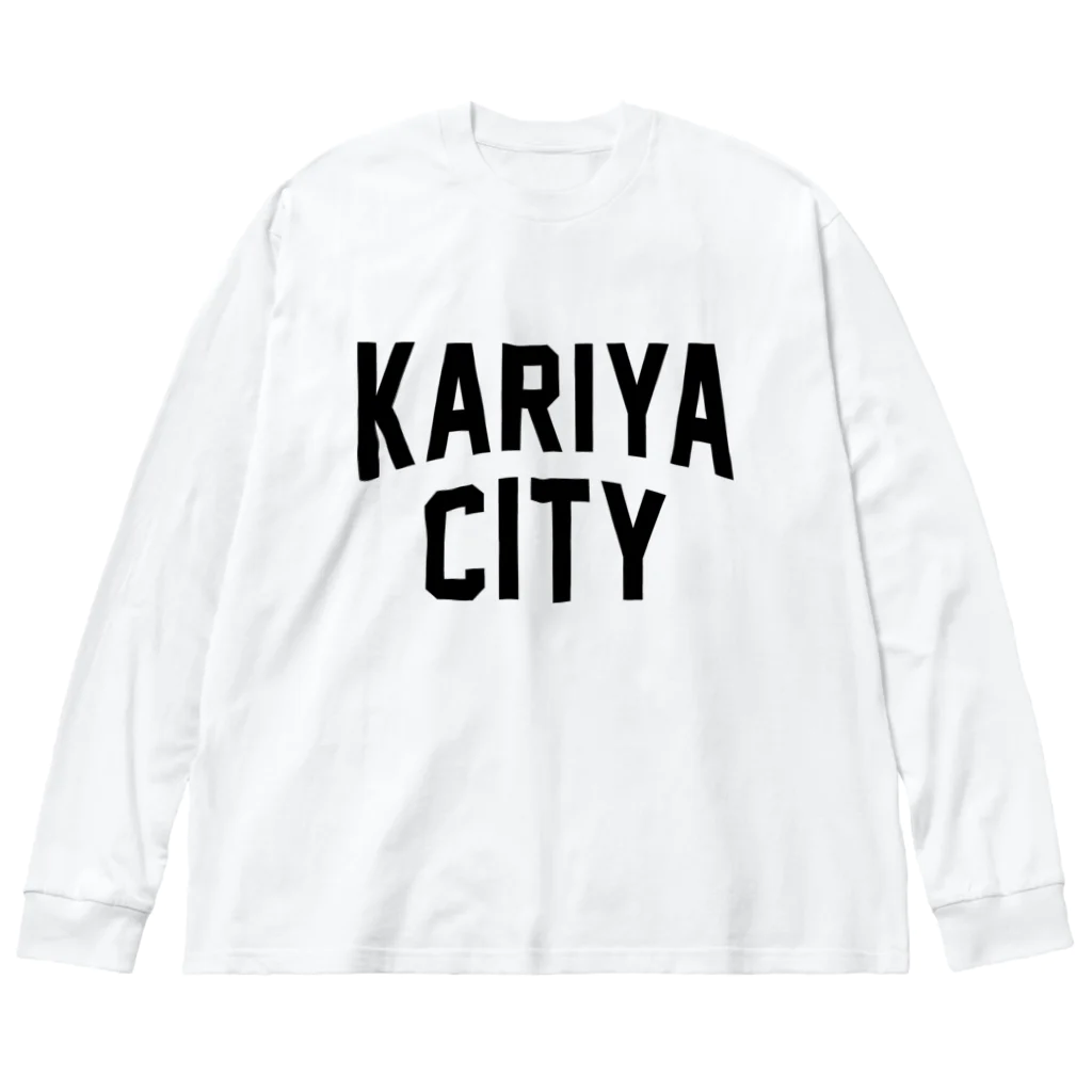 JIMOTOE Wear Local Japanの刈谷市 KARIYA CITY Big Long Sleeve T-Shirt