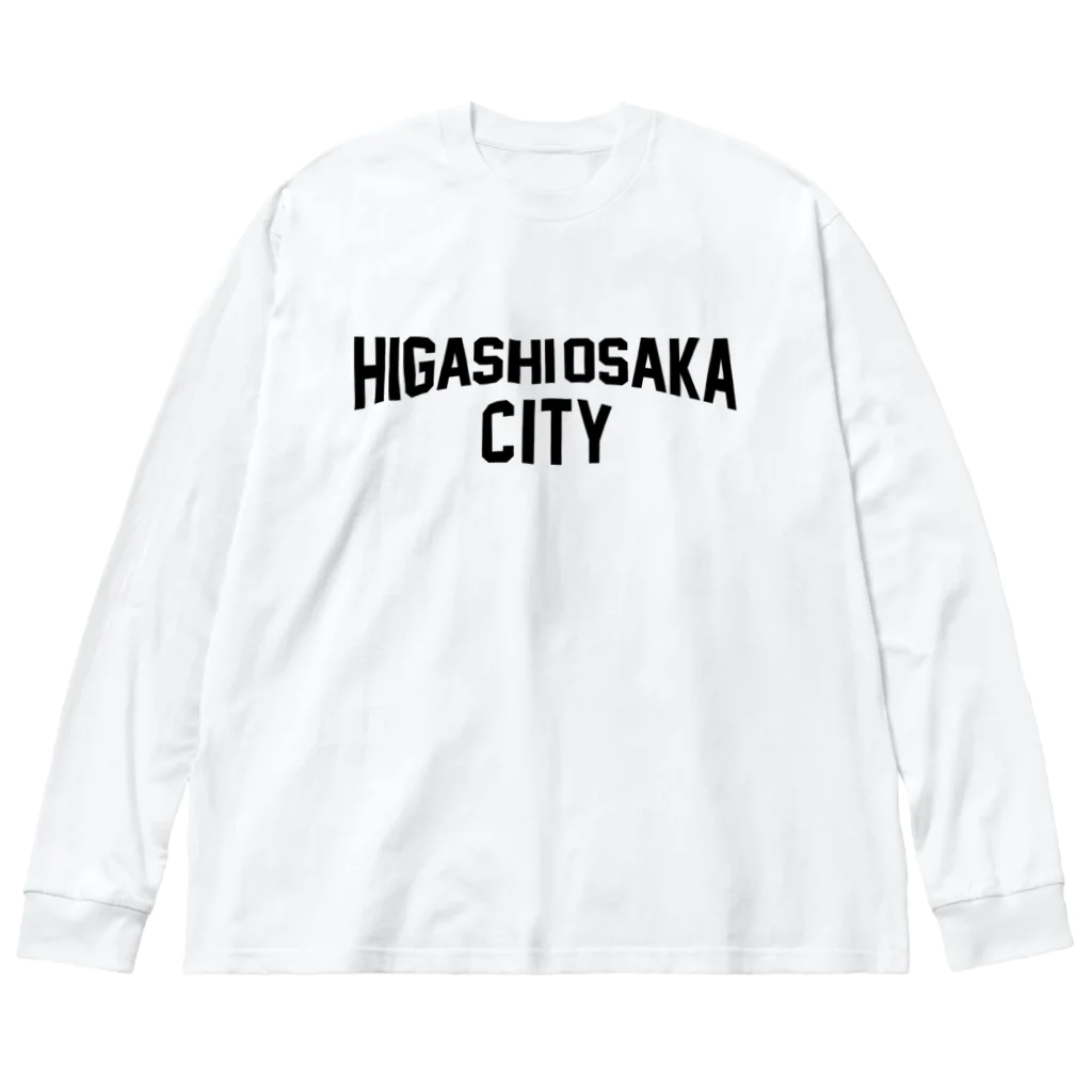 JIMOTOE Wear Local Japanの東大阪市 HIGASHI OSAKA CITY Big Long Sleeve T-Shirt
