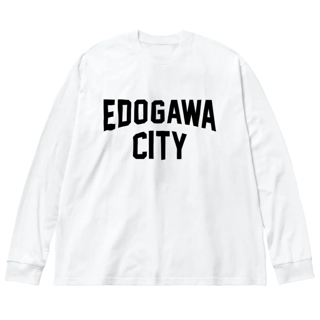 JIMOTOE Wear Local Japanの江戸川区 EDOGAWA CITY ロゴブラック ビッグシルエットロングスリーブTシャツ