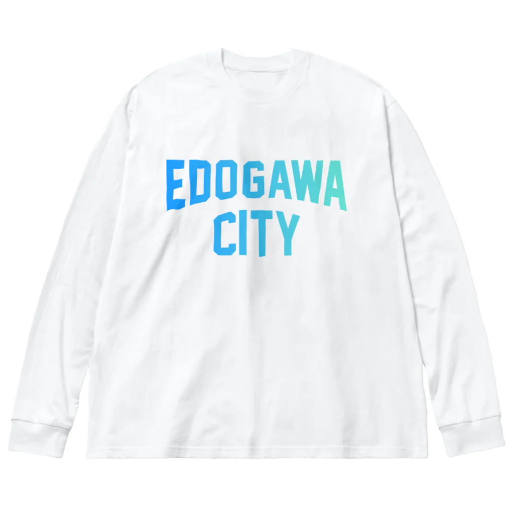 JIMOTO Wear Local Japanの江戸川区 EDOGAWA CITY ロゴブルー ビッグシルエットロングスリーブTシャツ