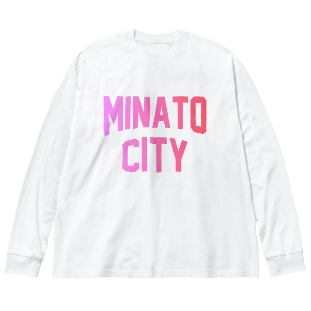 JIMOTO Wear Local Japanの港区 MINATO CITY ロゴピンク Big Long Sleeve T-Shirt