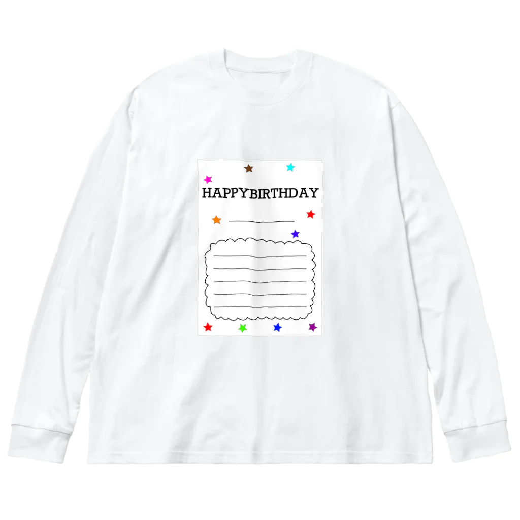 everyday_happybirthdayの誕生日メッセージカード ビッグシルエットロングスリーブTシャツ