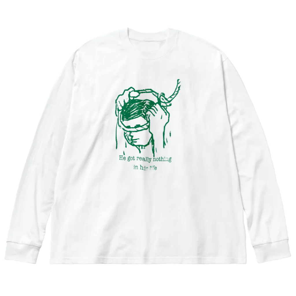 Fuck , The MyheroのHe got really nothing in his life ビッグシルエットロングスリーブTシャツ