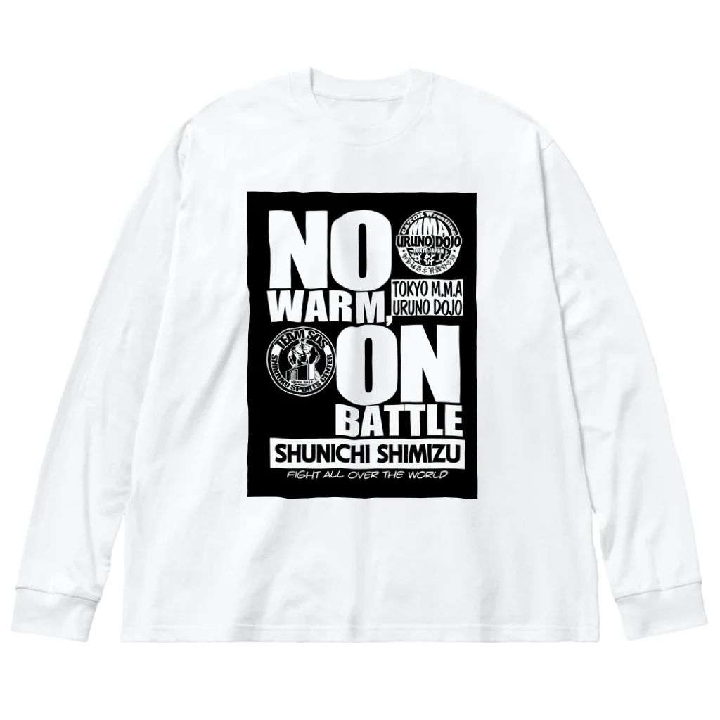 TeamSOSの雑貨屋さんのNO WARM,ON BATTLE ビッグシルエットロングスリーブTシャツ