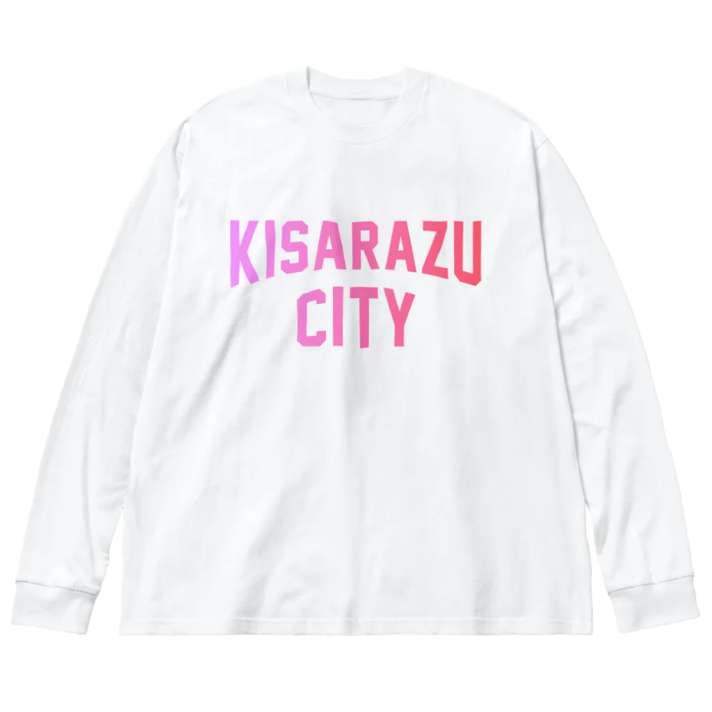 JIMOTOE Wear Local Japanの木更津市 KISARAZU CITY ロゴピンク Big Long Sleeve T-Shirt