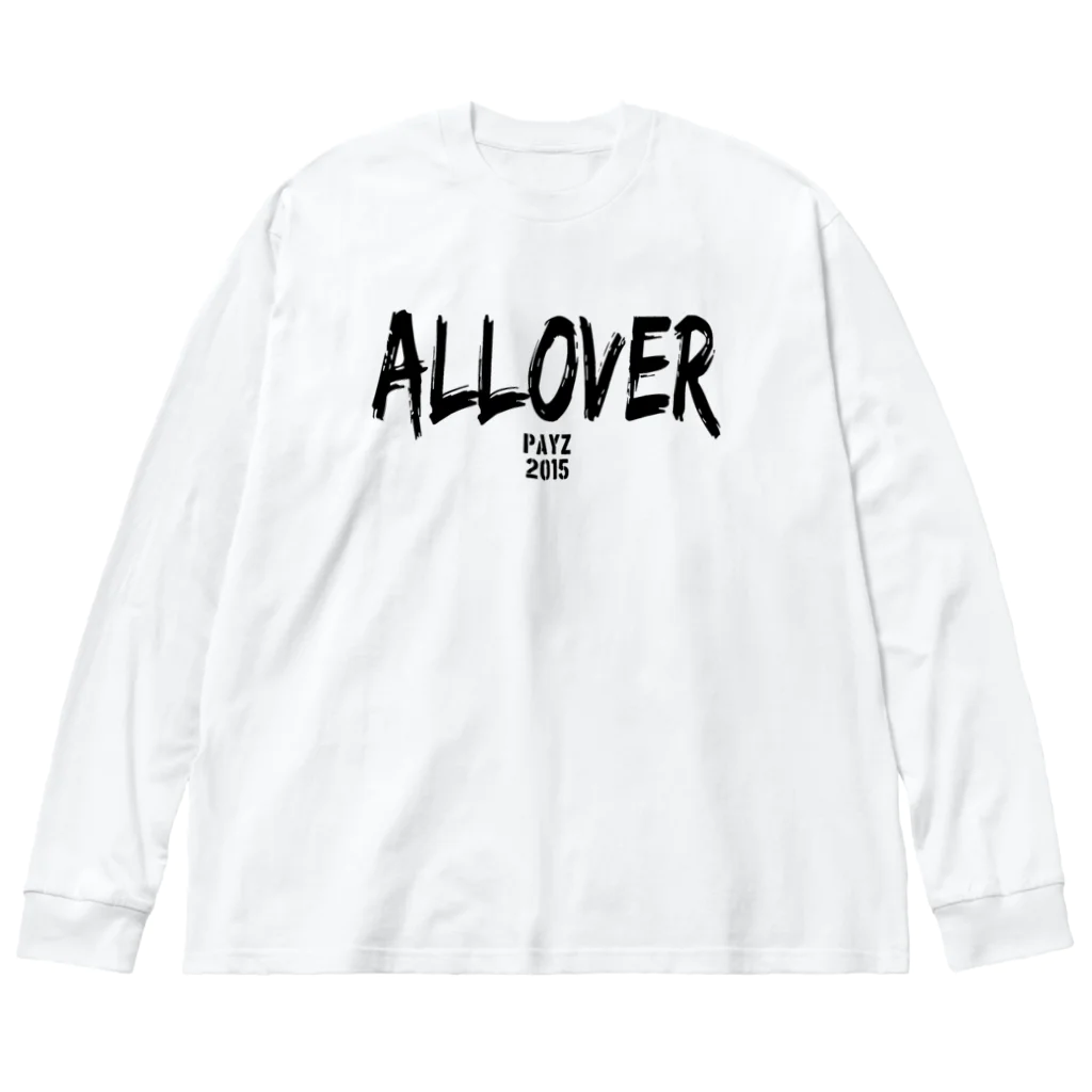 PAYZのALL OVER T Big Long Sleeve T-Shirt