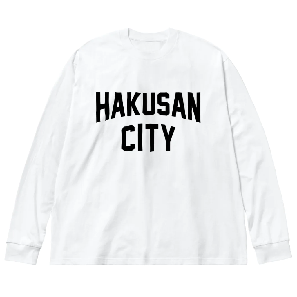 JIMOTOE Wear Local Japanの白山市 HAKUSAN CITY ビッグシルエットロングスリーブTシャツ